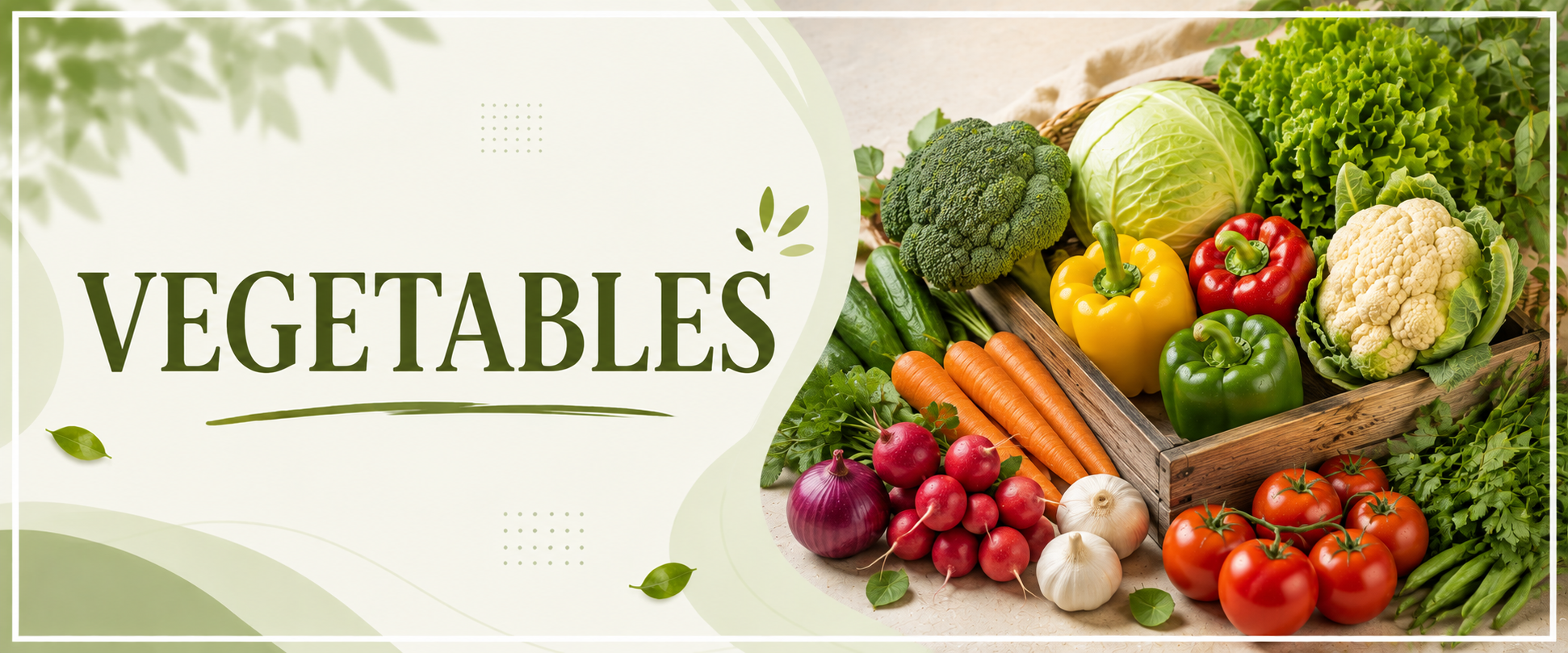 VEGETABLES